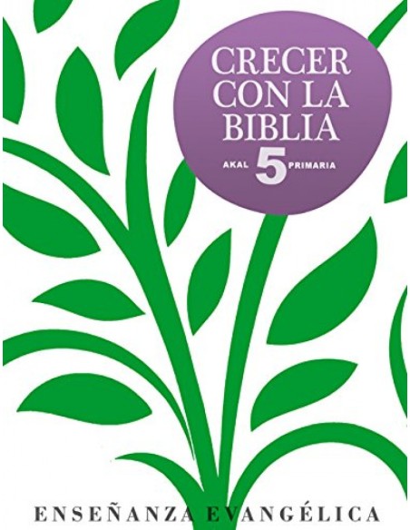 CRECER CON BIBLIA 5ºPRIMARIA